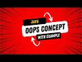 Oops concept in java object oriented programming java programming for beginners