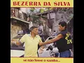 Bezerra da Silva - Malandro Não Cagueta