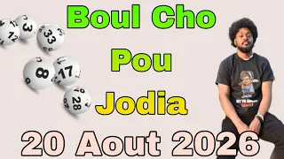 Boul Cho Pou Jodia 20 Aout ✅ Boul dife 🔥 Croix du jour #boulchopoujodia #croixdujour #lotofacil