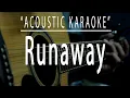 Lagu Runaway - Acoustic karaoke (The Corrs)