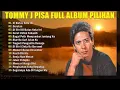 Download Lagu Tomy j pissa full album #tomijpissa #fullalbum 