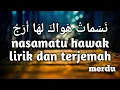 Lagu Nasamatu hawak lirik dan terjemah