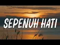 Download Lagu Sepenuh Hati - Spoon (Lirik Video)
