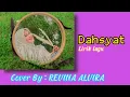 REVINA ALVIRA - DAHSYAT ( Lirik lagu ) // Cover Lgu