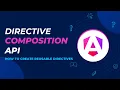 Reuse Directives Directive Composition API
