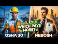 OSHA 30 or NEBOSH The Truth About Salary Jobs Career Growth