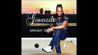 govozile f t mdumazi amaslay queen