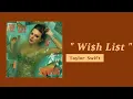 Lagu Taylor Swift - Wi$h Li$t ( 1 HOUR )