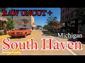 South Haven Michigan Raw Uncut Plus