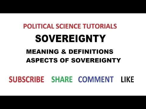 Download MP3 Sovereignty :   Meaning, Definitions  \u0026 Aspects of Sovereignty
