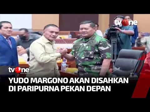 Pengesahan Calon Panglima TNI akan Dilaksanakan Pekan Depan