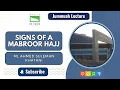 Lagu SIGNS OF A MABROOR HAJJ BY ML A S KHATANI