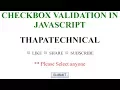 Checkbox Validation using JavaScript in Hindi 2017