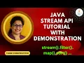 Learn Java Stream API Tutorial with Demonstration Java 8 Features