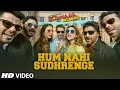 Download Lagu Golmaal Again: Hum Nahi Sudhrenge Video | Ajay Devgn | Parineeti| Arshad | Tusshar | Shreyas | Tabu