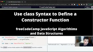 Use class Syntax to Define a Constructor Function ES6 freeCodeCamp tutorial