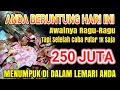 Download Lagu SELAMAT ANDA BERUNTUNG HARI INI ✅ UANG DATANG SENDIRI KERUMAH ANDA | Doa pembuka rezeki