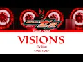 Download Lagu [Vietsub] VISIONS (TV Size) – NAQT VANE | Kamen Rider Zeztz Opening Theme Song