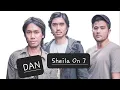 Lagu Dan - Sheila On 7 (Konser Tunggu Aku Di Jakarta)