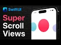 Super Power Scroll Views - SwiftUI