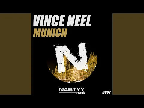 Clipe de Munich - Vince Neel