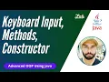 Java Keyboard Input Advanced OOP Using Java Lecture 07