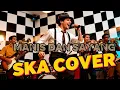 Lagu KOES PLUS - MANIS DAN SAYANG (SKA COVER) #laguska #coversong #lagupenyemangat 