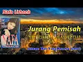Download Lagu Nafa urbach - Jurang Pemisah (Karaoke Version)