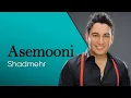 Download Lagu Shadmehr Aghili - Asemooni (شادمهر عقیلی - آسمونی)