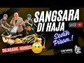Download Lagu SANGSARA DIHAJA__HEGAR KONTESA__LAGU SEDIH PISAN !!! 😭😭