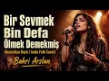 Bir Sevmek Bin Defa Ölmek Demekmiş (Anatolian Rock / Indie Folk Cover)