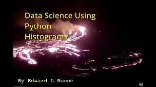 Data Science Using Python Histograms