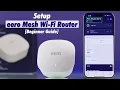 Set Up Amazon Eero WiFi System for the First Time Beginner Guide