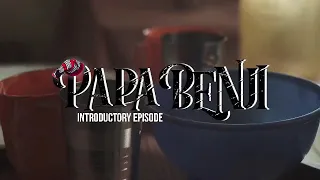 papa benji introductory episode 