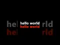 animated hello world using html css