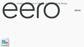 How To Connect Eero To Xfinity Modem - Mesh System Setup Guide