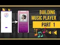 Android music player Build a music player app part 1 Android studio project with source code