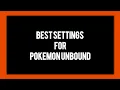 Pokemon Unbound Settings