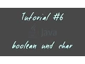 Tutorial - boolean und char