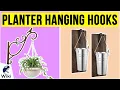 10 Best Planter Hanging Hooks 2020