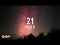Download Lagu Polo G - 21 (Lyrics)