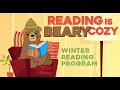 Winter Reading Program How To Reading is BEARY Cozy 2020-2021 Iowa City Public Library