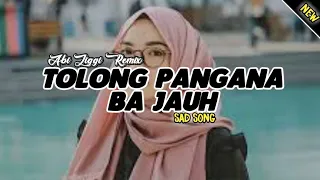 Download Dj Terbaru Tolong Pangana Ba Jauh | Viral TikTok 2021 Slow Bass - (Abi Ziggi) New Remix MP3