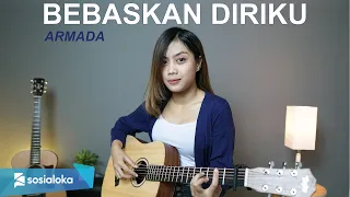 Download BEBASKAN DIRIKU - ARMADA (COVER BY SASA TASIA) MP3