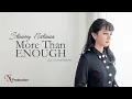 Download Lagu More Than Enough-Stancey Natania Official Music Video || Christian Worship Song 2022