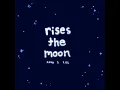 Download Lagu Rises The Moon: Character Animation