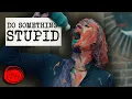 Download Lagu Do Something Stupid | Full Task