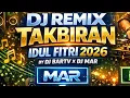 Lagu 🎧 TAKBIRAN DJ REMIX 2026 TERBARU FULL BASS | TAKBIR IDUL FITRI 1447 H PALING MERDU 🔊 #TAKBIRAN