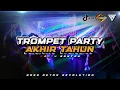 TROMPET PARTY AKHIR TAHUN 🎺🌴 x ONE KISS #1 - BASS GETAR REVOLUTION REMIX