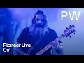 Download Lagu Om Live at Pioneer Works